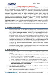 A Presidenta da Fundação Instituto Brasileiro de Geografia e