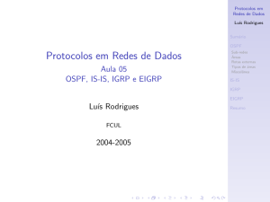 Protocolos em Redes de Dados - Aula 05 OSPF, IS