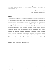 A aids é um dos assuntos mais discutidos nas