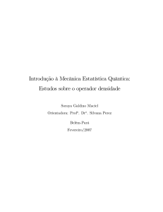 Introdução à Mecânica Estatística Quântica: Estudos sobre o