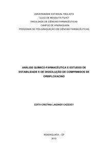 ANÁLISE QUÍMICO-FARMACÊUTICA E ESTUDOS DE