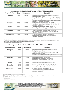 Cronograma de Avaliações 2º ano A – P2 – 3º Bimestre 2016