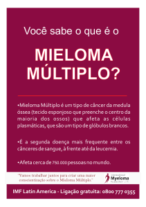 Você sabe o que é o Mieloma Múltiplo?