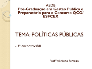 políticas públicas - Prof. Walfredo Ferreira