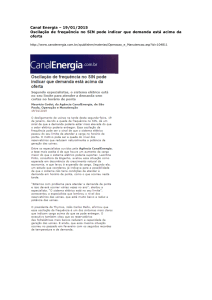 Canal Energia – 19/01/2015 Oscilação de frequência no SIN pode