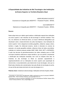 A Espacialidade das Indústrias de Alta Tecnologia e das Instituições