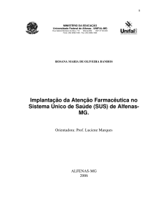 Implantação da Atenção Farmacêutica no Sistema - Unifal-MG