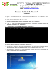 Instalação do Windows 7 - Professor Alessandro Carneiro Ribeiro