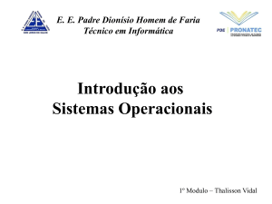 Introdução aos Sistemas Operacionais