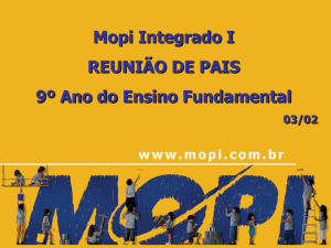 Mopi Integrado I REUNIÃO DE PAIS 9º Ano do Ensino Fundamental