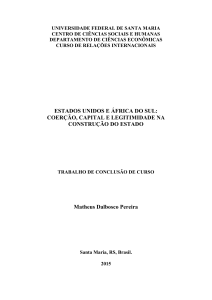 ESTADOS UNIDOS E ÁFRICA DO SUL: COERÇÃO, CAPITAL E