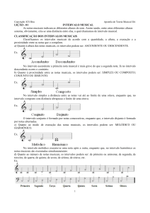 LIÇÃO - 01 INTERVALO MUSICAL As notas musicais indicam as