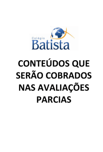 conteúdos que serão cobrados nas avaliações parcias