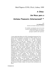 Brief Papers nº2/99, CEsA, Lisboa, 1999 A China: Um Risco