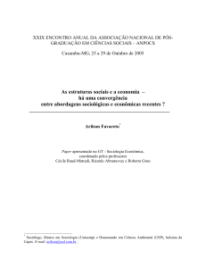 As estruturas sociais e a economia – há uma convergência entre