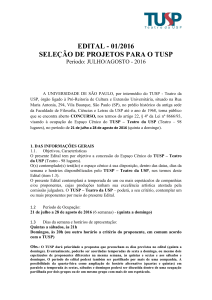 EDITAL - 01/2016 SELEÇÃO DE PROJETOS PARA O TUSP