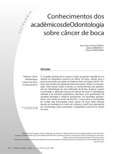 Conhecimentos dos acadêmicos de Odontologia sobre câncer de