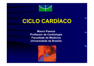 Ciclo Cardíaco - Dr. Mauro Passos