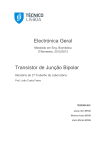 Electrónica Geral Transístor de Junção Bipolar
