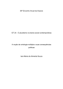 36º Encontro Anual da Anpocs GT 24 - O pluralismo na teoria social