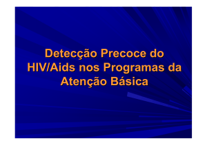 Detecção Precoce do HIV/Aids nos Programas da Atenção Básica