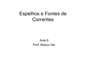 Espelhos e Fontes de Correntes