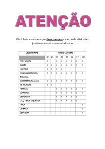 Disciplinas e anos em que deve comprar caderno de atividades