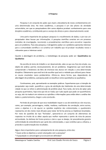 - Prof. Luiz Claudio Ferreira de Souza Página 1 A Pesquisa