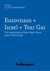 Eurovision + Israel + Tear Gas