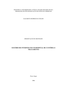 SUICÍDIO DE INTERNOS EM UM HOSPITAL DE CUSTÓDIA E