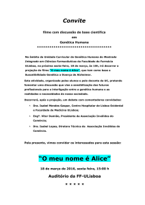“O meu nome é Alice”