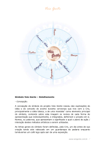 Saiba todos os significados do simbolodo do projeto Veio Gente