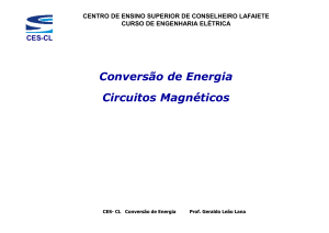 Conversão de Energia Circuitos Magnéticos