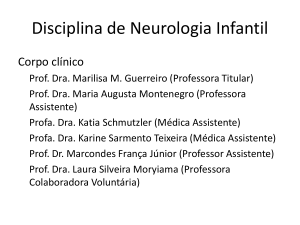 Disciplina de Neurologia Infantil