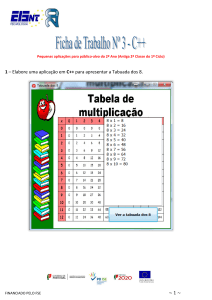 1 – Elabore uma aplicação em C++ para apresentar a Tabuada dos 8.