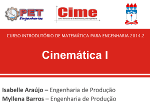 Cinemática I - PET Engenharias