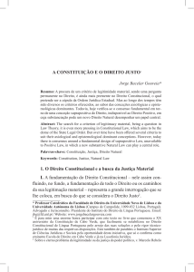 A CONSTITUIÇÃO E O DIREITO JUSTO1 1. O Direito