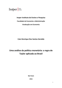 Uma análise da política monetária: a regra de Taylor aplicada ao