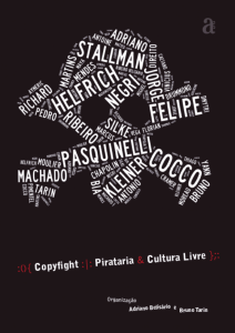 Copyfight – Cultura Livre e Pirataria
