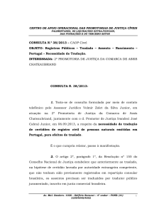 Consulta n. 38/2013 - Centro de Apoio Operacional das Promotorias