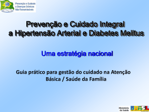 Prevenção e Cuidado Integral a Hipertensão Arterial e Diabetes