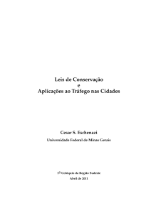 Leis de Conservação e Aplicações ao Tráfego nas Cidades