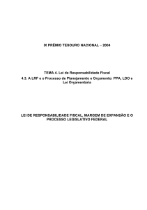 IX PRÊMIO TESOURO NACIONAL – 2004 TEMA 4. Lei de