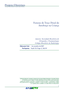 Fraturas do Terço Distal do Antebraço na Criança