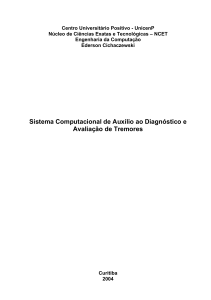 Sistema Computacional de Auxílio ao Diagnóstico e Avaliação de