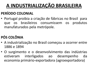 a industrialização brasileira