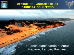 OPERAÇÃO BARREIRA XI - Briefing Cel ALCANTARA