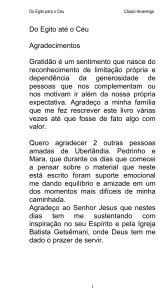 Do Egito até o Céu Agradecimentos Gratidão é um sentimento que