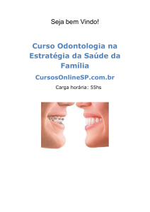 Curso Odontologia na Estratégia da Saúde da