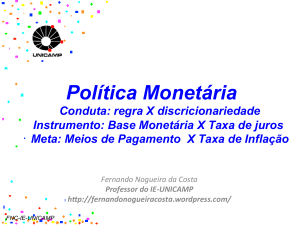 Política Monetária - Fernando Nogueira da Costa